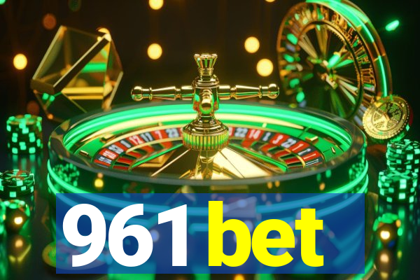 961 bet